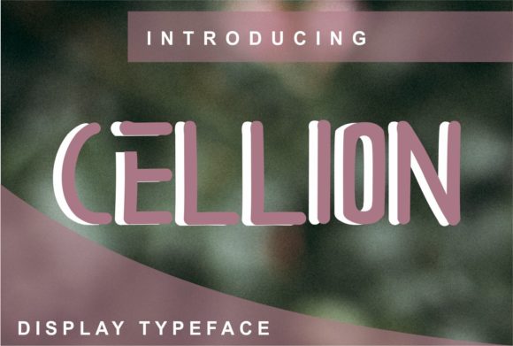 Cellion: A Clean Display Font for Modern Editorial Design