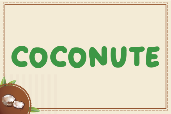 Coconute: A Playful Display Font for Friendly Branding