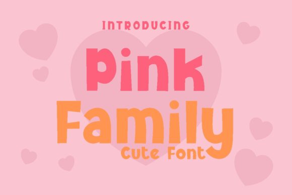 Pink Family Font for Festive Editorial Designs