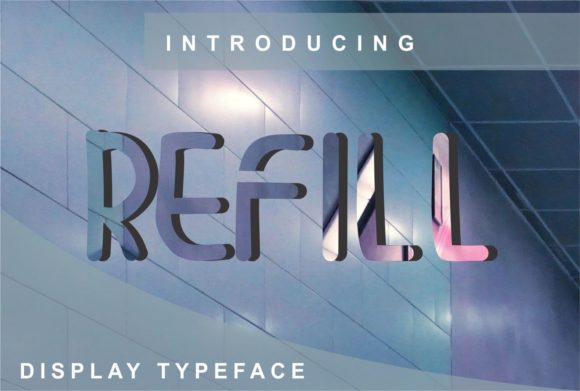 Refill: A Sharp Display Font for Professional Branding